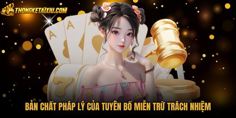 Quy định miễn trừ trách nhiệm bảo đảm tính minh bạch pháp lý