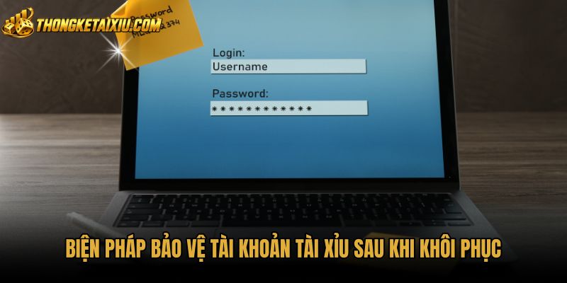 bien-phap-bao-ve-tai-khoan-tai-xiu-sau-khi-khoi-phuc Bảo vệ tài khoản sau sự cố quên mật khẩu tài xỉu