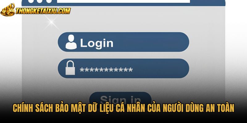 chinh-sach-bao-mat-du-lieu-ca-nhan-cua-nguoi-dung-an-toan Chính sách bảo mật hồ sơ xác minh tài khoản người dùng