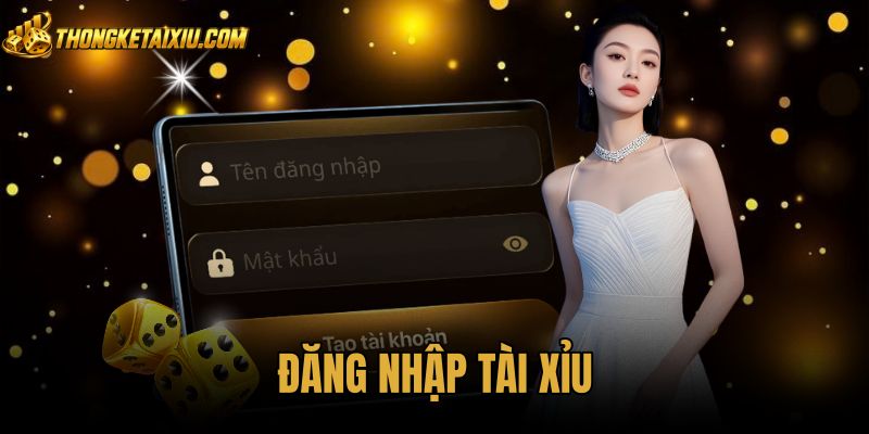 Hướng Dẫn Đăng Nhập Tài Xỉu An Toàn Trên Mọi Thiết Bị