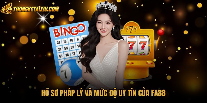 ho-so-phap-ly-va-muc-do-uy-tin-cua-fa88 Giấy phép quốc tế cùng cơ chế bảo mật dữ liệu FA88