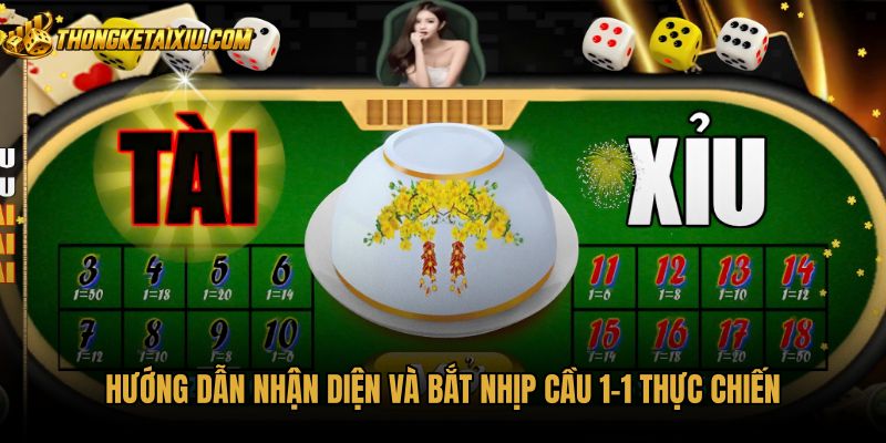 huong-dan-nhan-dien-va-bat-nhip-cau-1-1-thuc-chien Phương thức bắt cầu 1-1 chuẩn xác theo bảng thống kê