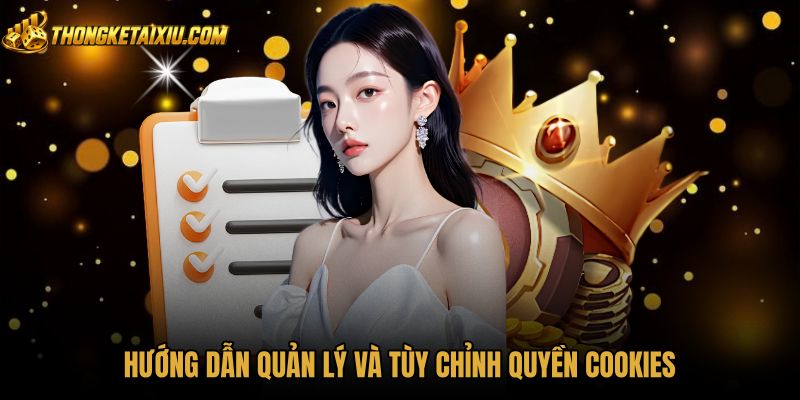 huong-dan-quan-ly-va-tuy-chinh-quyen-cookies huong-dan-quan-ly-va-tuy-chinh-quyen-cookies