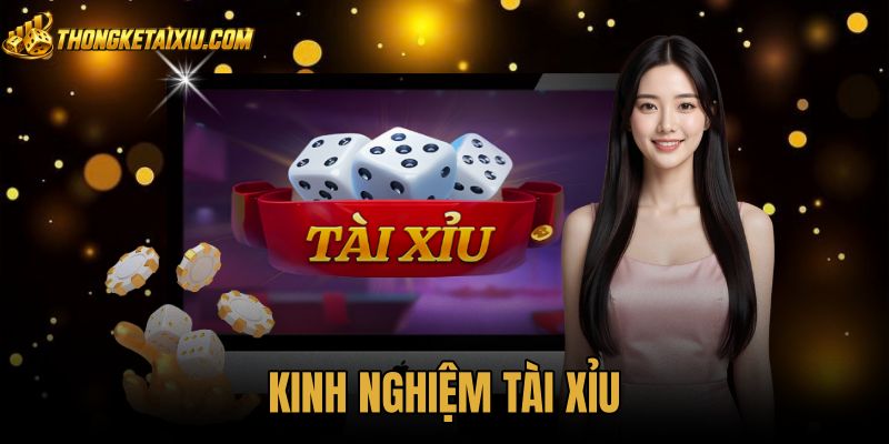 Kinh Nghiệm Tài Xỉu - Cách Bắt Cầu Và Quản Lý Tiền Cược