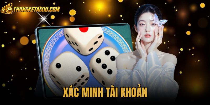 Xác Minh Tài Khoản Chuẩn KYC - Quy Trình Duyệt 3 Phút